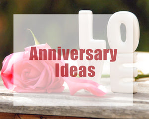 Anniversary Gift Ideas Your Partner Will Love