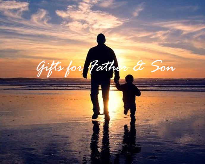 Perfect Gifts for Father and Son